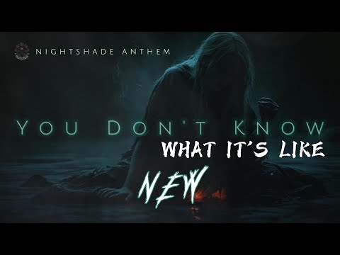 Nightshade Anthem - You Don't Know