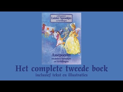 Assepoester - Het complete tweede boek - Lekturama Luistersprookjes en Vertellingen