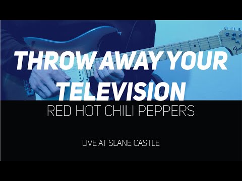 Throw Away Your Television - Red Hot Chili…