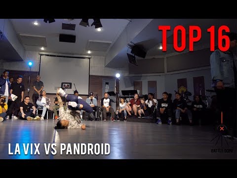 BATTLE DOME | Top 16 - La Vix vs Pandroid