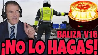 DEBES SABER ESTO de LA BALIZA V16 OBLIGATORIA de GEOLOCALIZACIÓN