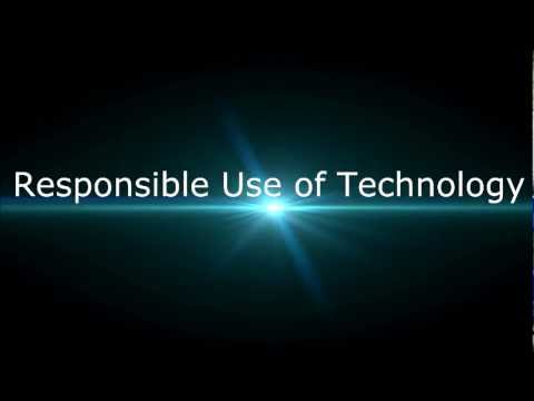 Responsible Use of Technology - Eli John