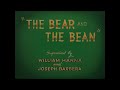 Barney Bear The Bear And The Bean 1948 Original Titles Recreation Improved Version