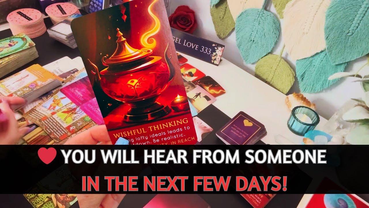 ❤️ HAPPENING NOW! YOU WILL HEAR FROM SOMEONE IN THE NEXT FEW DAYS #tarot #soulmate #love #lover