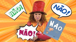 "Não!", de Tracey Corderoy - Contação de História por Dani Bassi
