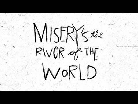 Misery's The River Of The World - Tom Waits