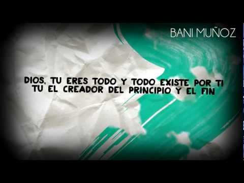 Bani Muñoz - Dios Infinito (Lyric VIdeo)