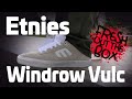 Etnies Windrow Vulc Shoes - video 0