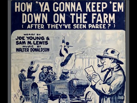 Arthur Fields "How Ya Gonna Keep 'Em Down On The Farm?" (1919) Victor 18537, World War I song WWI