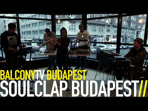 SOULCLAP BUDAPEST - SOULTRAP (BalconyTV)