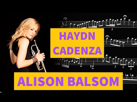 Alison Balsom CADENZA TRANSCRIPTION - Haydn Trumpet Concerto in Eb Major