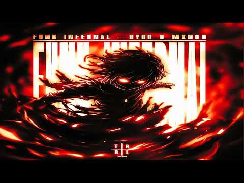 【10 Hours】Funk Infernal ~ Dygo · Mxng0‎
