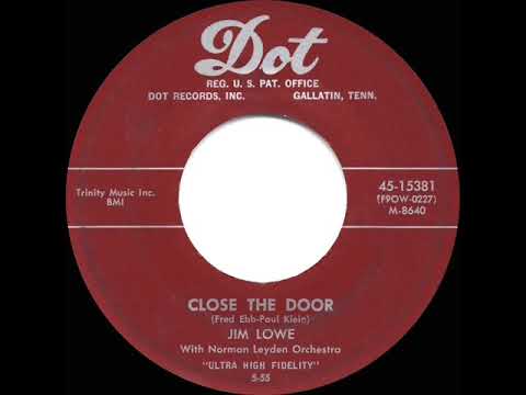 1955 HITS ARCHIVE: Close The Door (They’re Comin' In The Window) - Jim Lowe