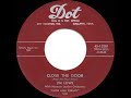 1955 HITS ARCHIVE: Close The Door (They’re Coming In The Window) - Jim Lowe