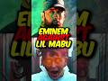 EMINEM VS LIL MABU BEEF