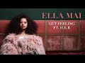Ella Mai feat. H.E.R. - Gut Feeling Ella Mai feat. H.E.R. - Gut Feeling