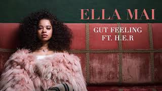 Video thumbnail of "Ella Mai – Gut Feeling ft. H.E.R (Audio)"