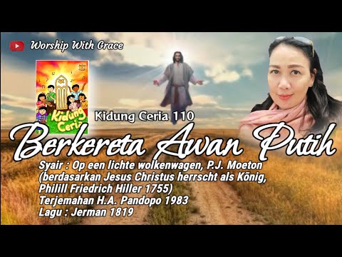 BERKERETA AWAN PUTIH | Op een lichte wolkenwagen | Kidung Ceria 110