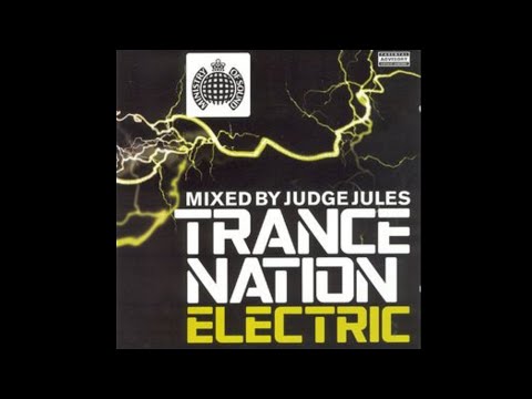 Ministry Of Sound - Trance Nation Electric - Mixed by Judge Jules CD 1