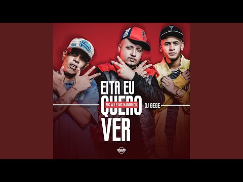 Eita Eu Quero Ver
