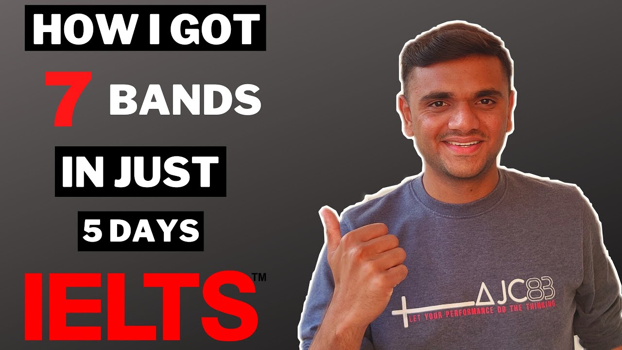 HOW I GOT 7 BANDS IN IELTS WITHIN 5 DAYS !! || HOW TO PREPARE FOR IELTS  || IELTS 2021 ||