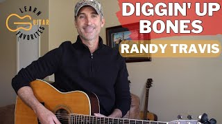 Diggin&#39; Up Bones - Randy Travis - Guitar Lesson | Tutorial