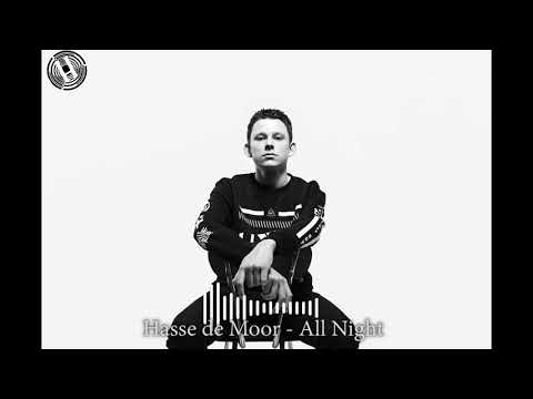 Hasse De Moor - All Night (Official Audio)