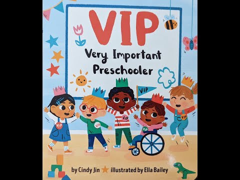 VIP - Very Important Preschooler - Read Aloud Book for Children