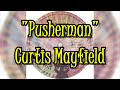 "Pusherman" - Curtis Mayfield (lyrics)