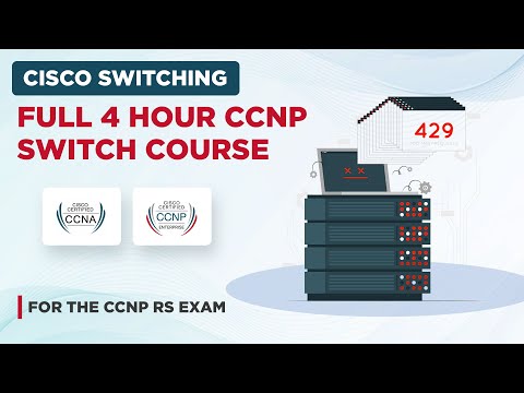 Cisco CCNP/CCNA/SWITCH/ENCOR Switching (VLANS, STP, DTP, Trunking, Security) - Full Course [4 Hours]