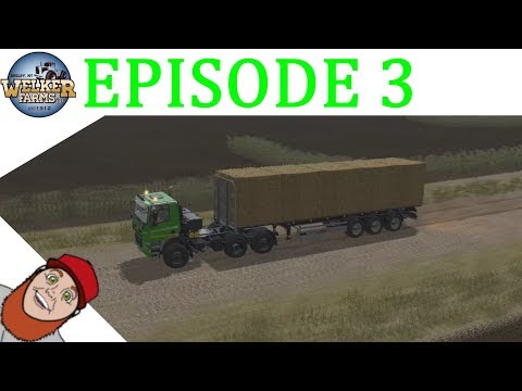 LET's PLAY FARMING SIMULATOR 17 WELKER FARMS EPISODE 3