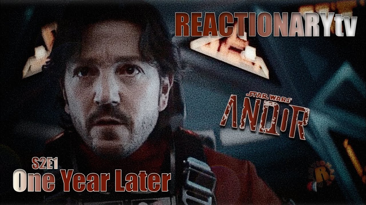 REACTIONARYtv | Andor 2X1 | "One Year Later" | Fan Reactions | Mashup