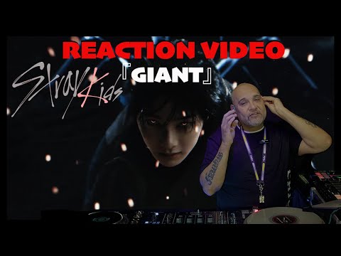 Stray Kids 『GIANT』: Reaction Video by DJ/Producer Frankie Biggz