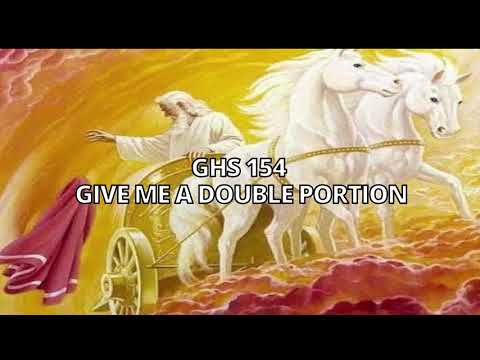 GHS 154 Give me a double portion