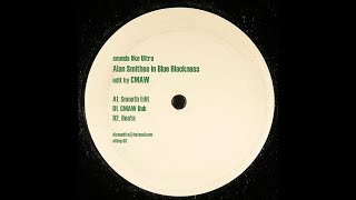 Alan Smithee – Blue Blackness (Smooth Edit) (2003)