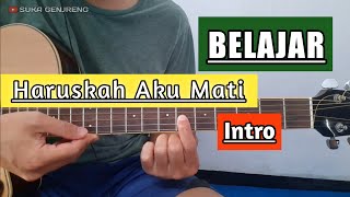 Download lagu ( Tutorial ) Intro HARUSKAH AKU MATI - ARIEF mp3 Download lagu ( Tutorial ) Intro HARUSKAH AKU MATI - ARIEF mp3