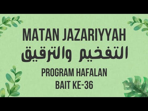 Matan Muqoddimah Jazariy (Bait 36) - Program Hafalan