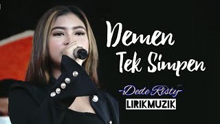 Download lagu Demen Tek Simpen - Dede Risty | Lirik mp3