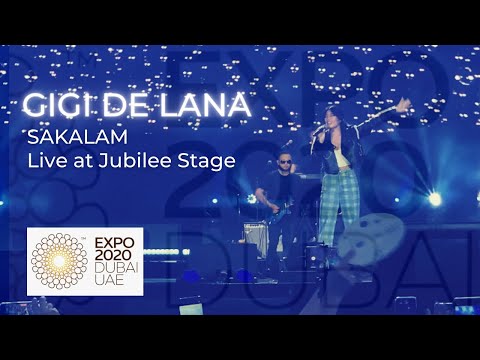 Gigi de Lana - Sakalam | Live at Jubilee Stage - Expo 2020 Dubai