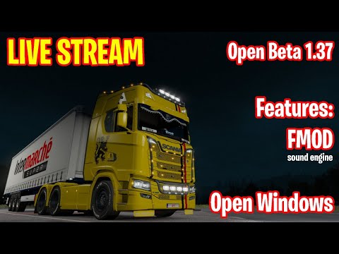 [ETS2] Open Beta 1.37 Preview (#EuroTruckSimulator)