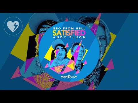 Geo From Hell & Andy Fluon - Satisfied (Official Motion Player)