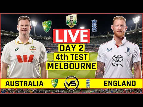 Ashes Live: Australia vs England 4th Test Day 2 Live | AUS vs ENG 4th Test Live Scores & Commentary