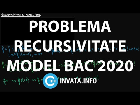 Problema recursivitate model bac informatica 2020 (mate-info) - C++