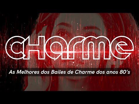 CHARME | R&B FLASHBACK 80's | As Melhores dos bailes de Charme dos anos 80's!