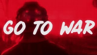 Go To War Music Video