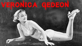 The Horrifying Case of Beautiful Veronica Gedeon