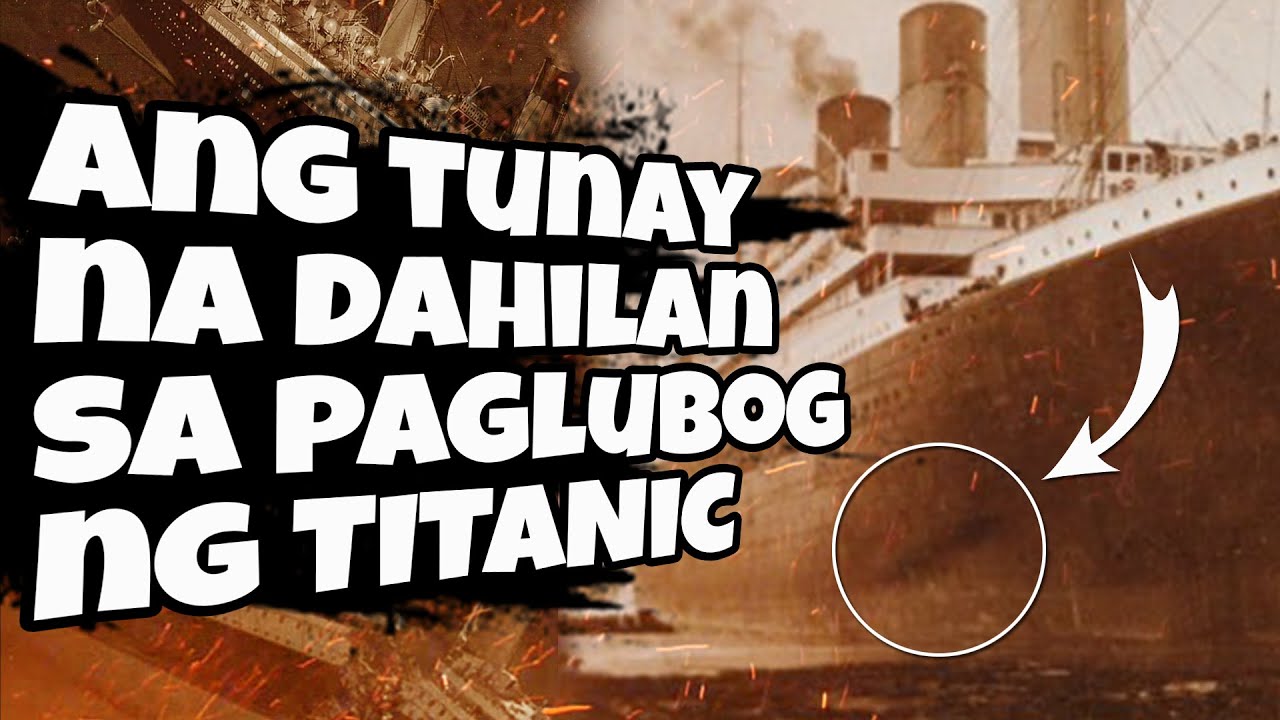 Putar video Ang Tunay Na Kwento Sa Paglubog Ng Barkong TITANIC sekarang Ang Tunay Na Kwento Sa Paglubog Ng Barkong TITANIC