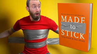 Made to Stick: Why Some Ideas Survive and Others Die