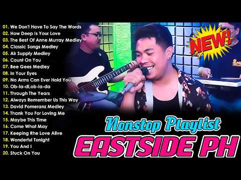 Eastside Band PH Playlist Nonstop Medley 2026 - Opm cover Songs 2026 #opmcover