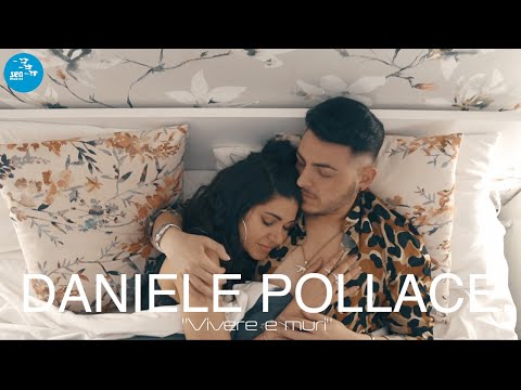 Daniele Pollace - Vivere e murì ( Ufficiale 2021 )